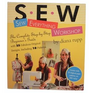 SEW Everything Workshop The Complete Step by Step Beginners Guide Book